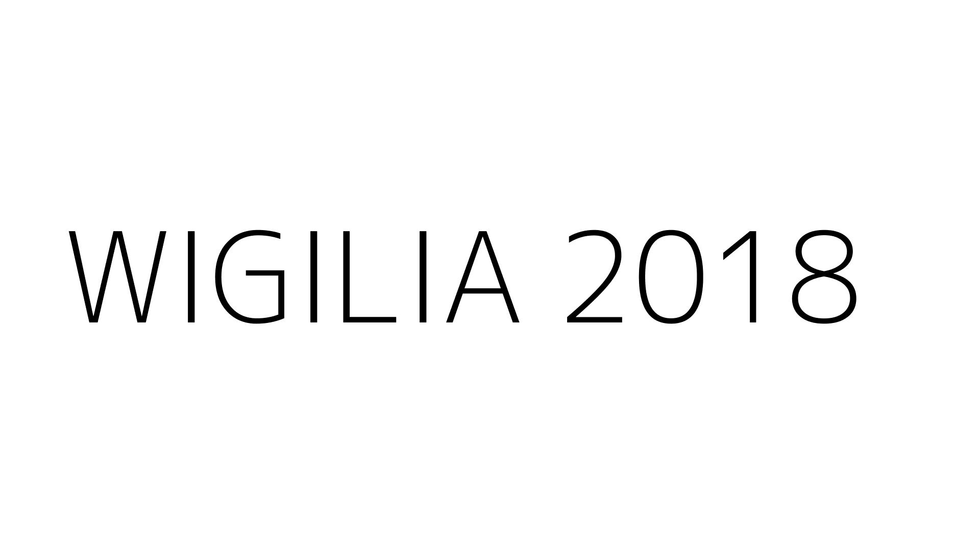 WIGILIA 2018